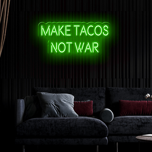 Make Tacos Not War