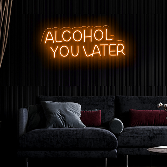 Alcohol You Later