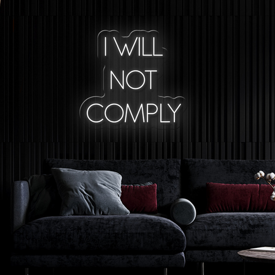 I Will Not Comply