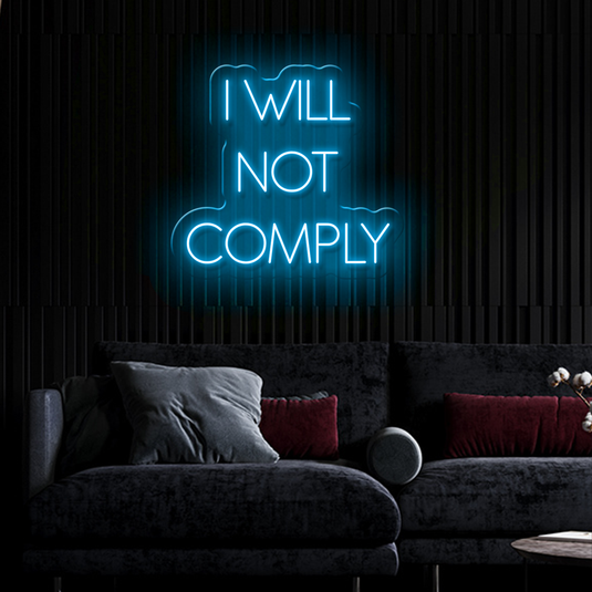 I Will Not Comply