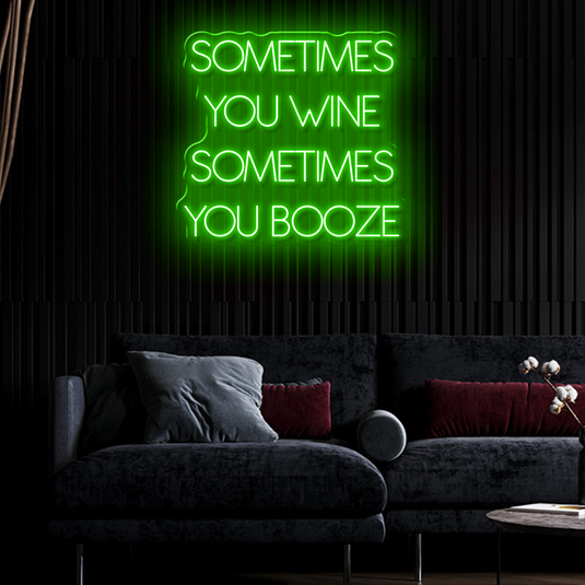 Sometimes You Wine, Sometimes You Booze