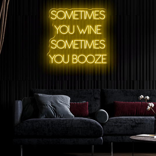 Sometimes You Wine, Sometimes You Booze