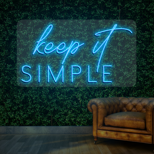 Keep it Simple