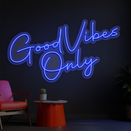 Good Vibes Only