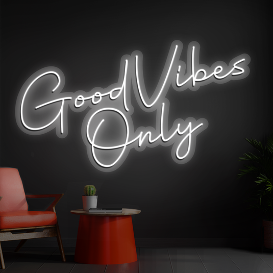 Good Vibes Only