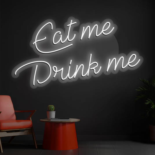 Eat me Drink me