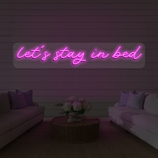 Lets stay in bed