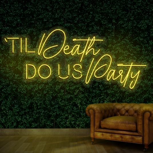 Til Death do us Party