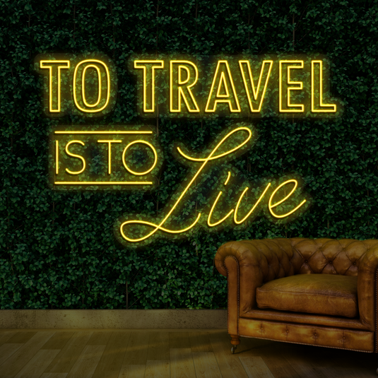 To Travel is to live