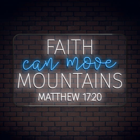 Faith Can Move Mountains