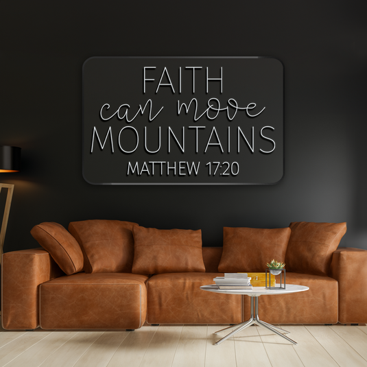 Faith Can Move Mountains