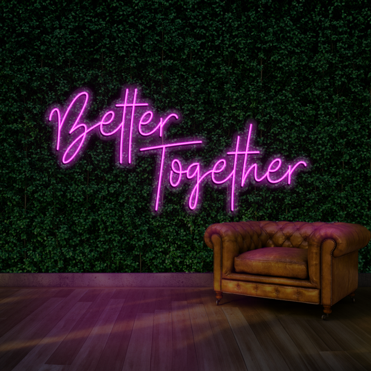 Better Together