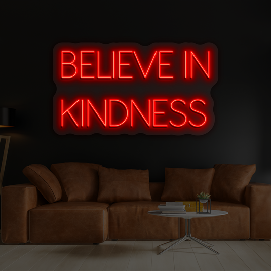 Believe in Kindness